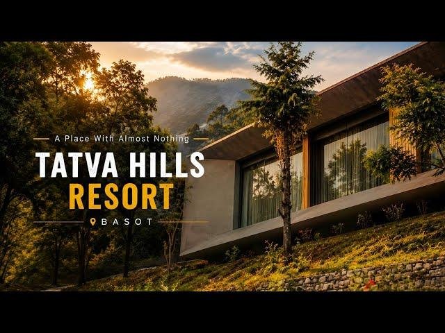 Tatva Hills Resort