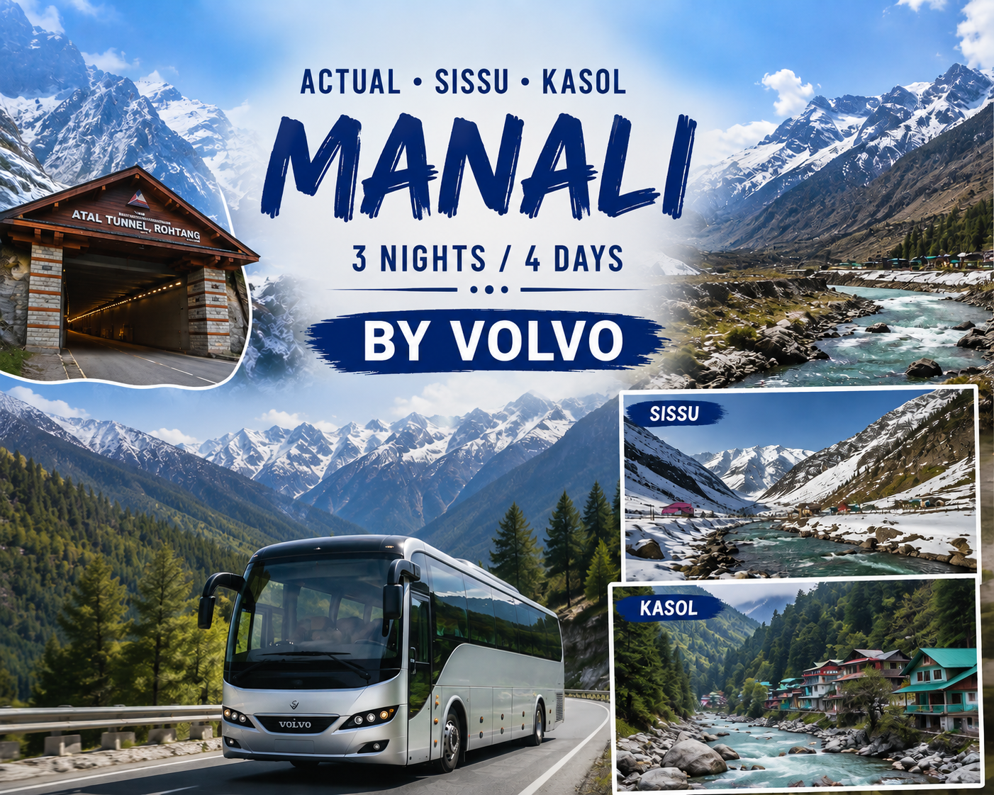 Manali + Sissu + Kasol – Ultimate Mountain Escape