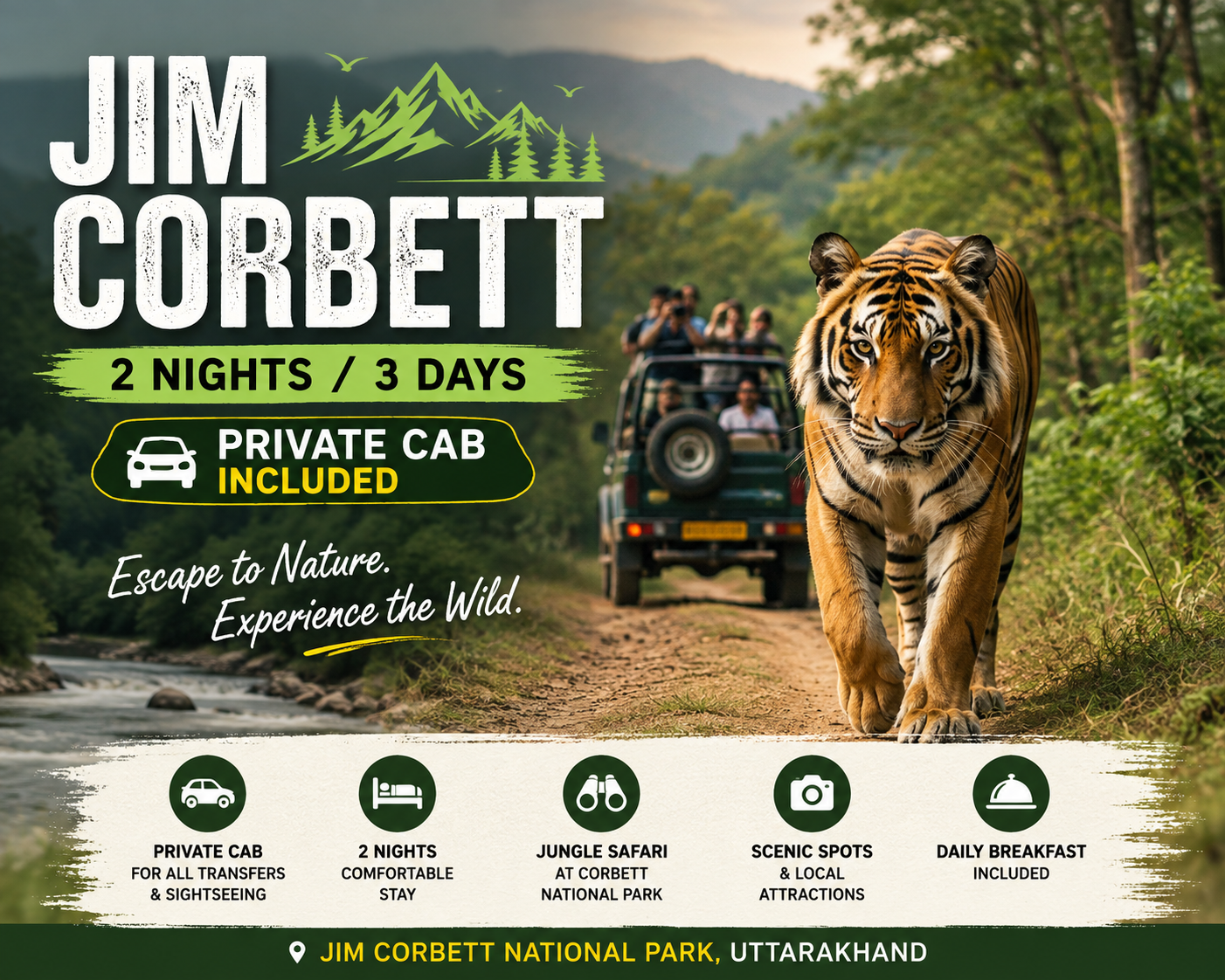 Jim Corbett 2N3D + Private Cab