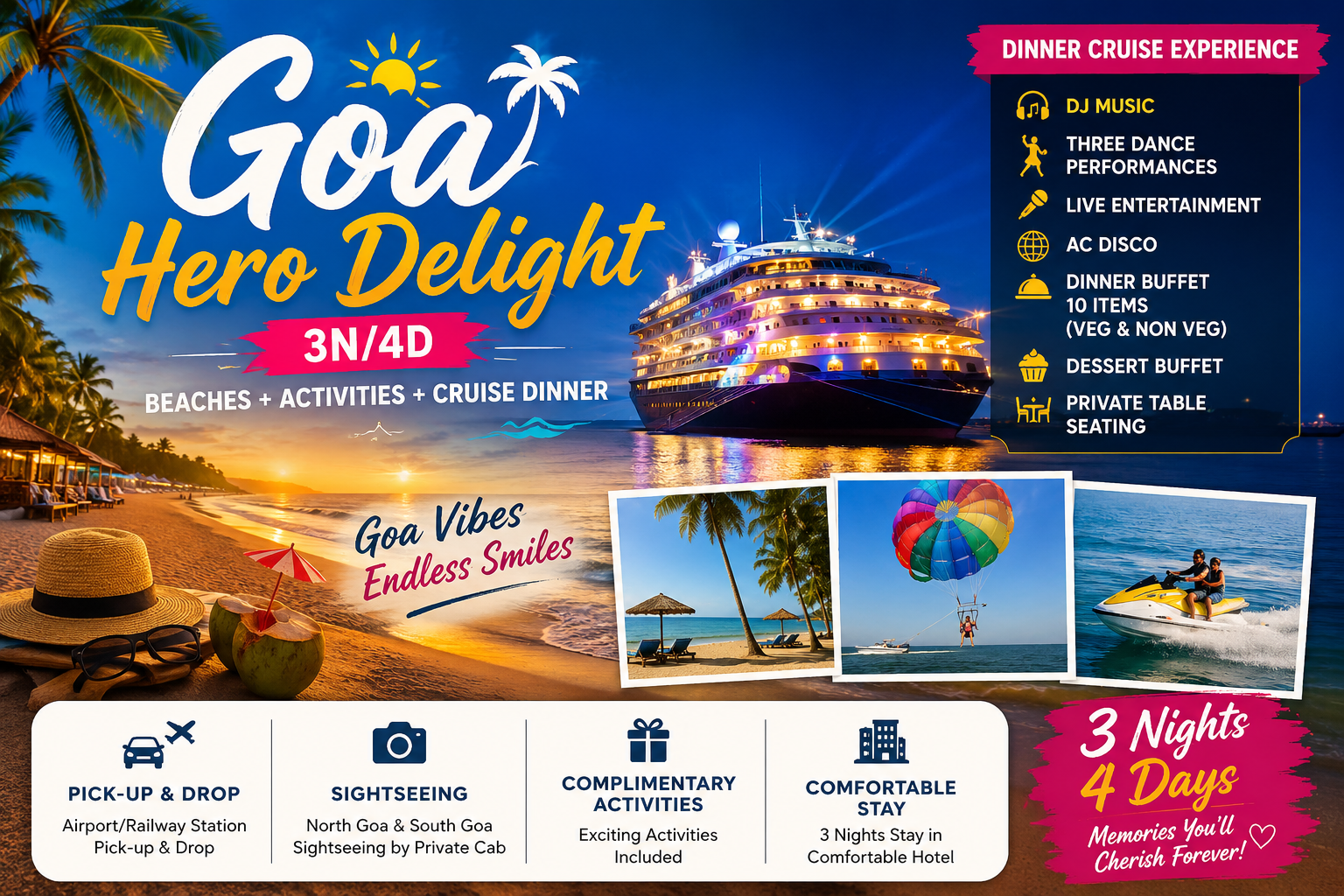 Goa Hero Delight – 3N4D Beaches + Activities + Cruise Dinner