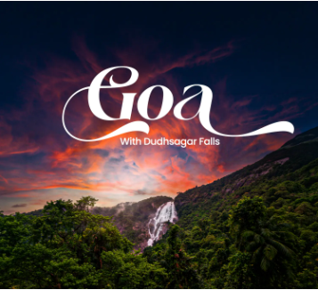 Goa Romantic Getaway – 4N5D | Dudhsagar & Tours
