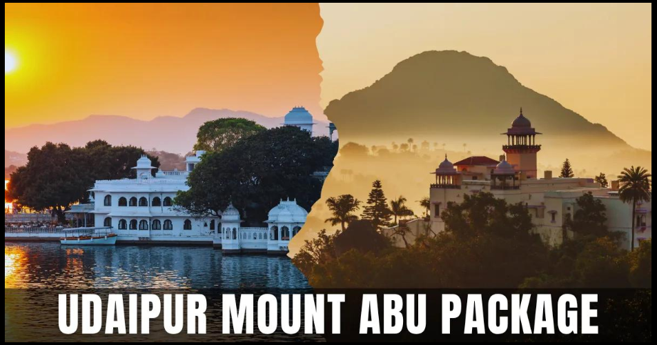 Udaipur & Mount Abu Bliss – 04N05D